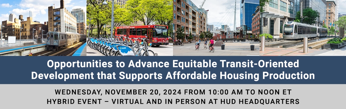 Opportunities to Advance Equitable Transit-Oriented Development that Supports Affordable Housing Production